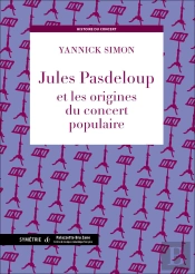Jules Pasdeloup Et Les Origines Du Concert Populaire