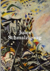 Jules Schmalzigaug