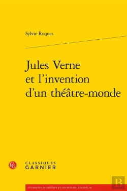 Bertrand.pt - Jules Verne Et L'Invention D'Un Théâtre-Monde