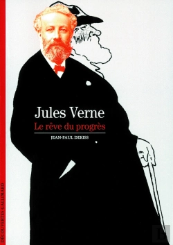 Bertrand.pt - Jules Verne : Le Rêve Du Progrès