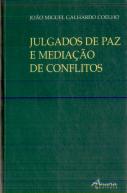 Julgados de Paz e Mediação de Conflitos