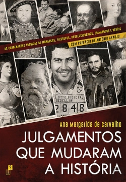 Bertrand.pt - Julgamentos Que Mudaram A História