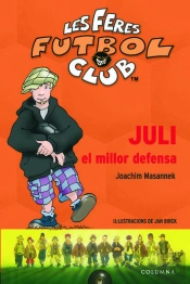Juli, El Millor Defensa
