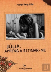 Júlia, Aprenc A Estimar-Me