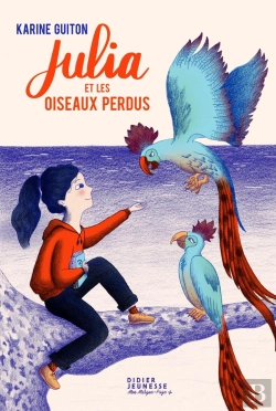 Bertrand.pt - Julia Et Les Oiseaux Perdus