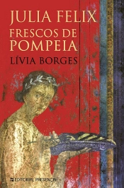 Julia Felix - Frescos de Pompeia