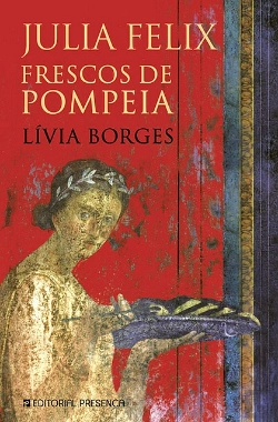 Bertrand.pt - Julia Felix - Frescos de Pompeia