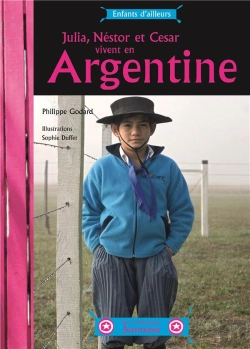 Bertrand.pt - Julia Nestor Et César Vivent En Argentine