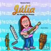 Júlia no Mundo da Música