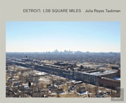 Bertrand.pt - Julia Reyes Taubman: Detroit