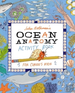 Bertrand.pt - Julia Rothman'S Ocean Anatomy Activity Book