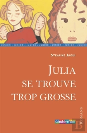 Julia Se Trouve Trop Grosse