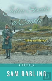 Julia Steals A Castle