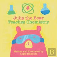 Julia The Bear Teaches Chemistry