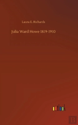 Bertrand.pt - Julia Ward Howe 1819-1910