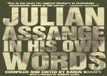 Julian Assange In His Own Words