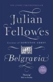 Julian Fellowes'S Belgravia