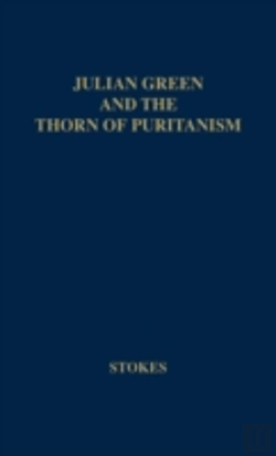 Bertrand.pt - Julian Green And The Thorn Of Puritanism