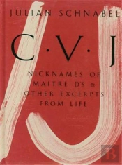 Julian Schnabel Cvj - Nicknames Of Maitre D'S &  Other Excerpts From Life  (Paperback) /Anglais