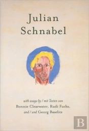 Julian Schnabel - Versions Of Chuck & Other Works