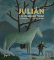 Julian Y El Caballo De Piedra