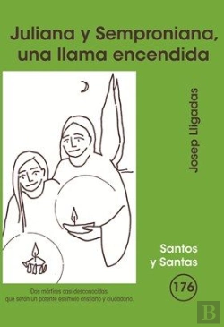Bertrand.pt - Juliana Y Semproniana, Una Llama Encendida