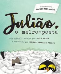 Julião, o Melro-Poeta