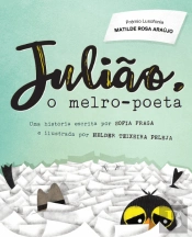 Julião, o Melro-Poeta