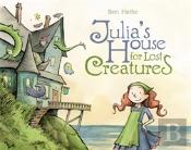 Julia'S House For Lost Creatures
