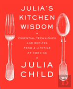Julia'S Kitchen Wisdom