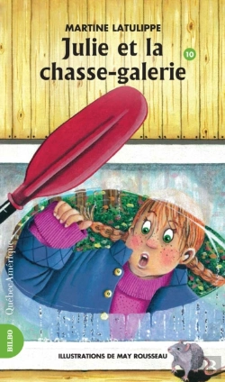 Bertrand.pt - Julie 10 - Julie Et La Chasse-Galerie