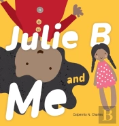 Julie B And Me