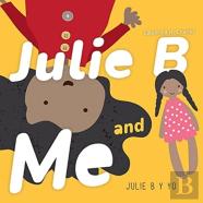 Julie B And Me | Julie B Y Yo