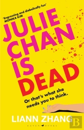 Julie Chan Is Dead