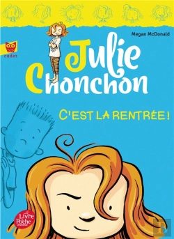 Bertrand.pt - Julie Chonchon T.1 ; C'Est La Rentrée :-(