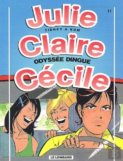 Bertrand.pt - Julie, Claire, Cécile T.11 ; Odyssée Dingue