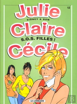 Bertrand.pt - Julie, Claire, Cecile T.12; S.O.S Filles