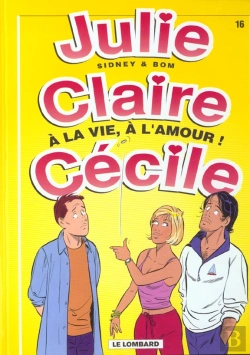 Bertrand.pt - Julie, Claire, Cecile T.16; A La Vie A L'Amour