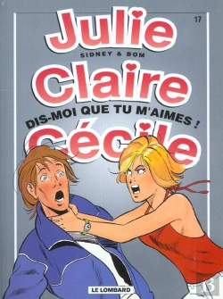 Bertrand.pt - Julie, Claire, Cecile T.17; Dis-Moi Que Tu M'Aimes