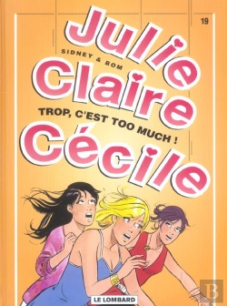 Bertrand.pt - Julie, Claire, Cecile T.19; Trop, C'Est Too Much !