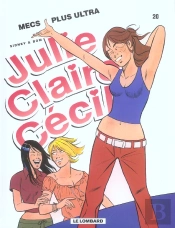 Julie, Claire, Cecile T.20; Mecs Plus Ultra