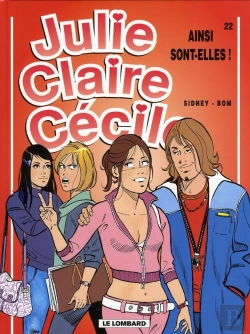 Bertrand.pt - Julie, Claire, Cécile T.22 ; Ainsi Sont-Elles !