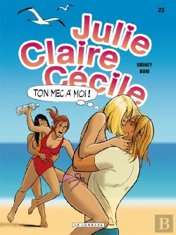 Bertrand.pt - Julie, Claire, Cécile T.23 ; Ton Mec À Moi