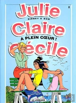 Bertrand.pt - Julie, Claire, Cecile T.8; A Plein Coeur
