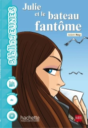 Julie Et Le Bateau Fantôme  