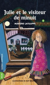 Julie Et Le Visiteur De Minuit