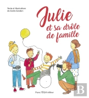 Julie Et Sa Drôle De Famille