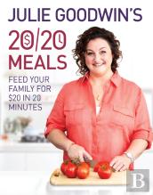 Julie Goodwin'S 20/20 Meals