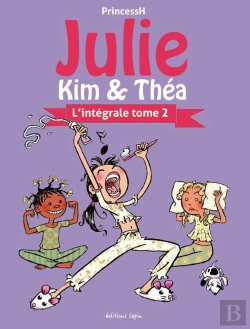 Bertrand.pt - Julie, Kim Et Théa : Intégrale Vol.2