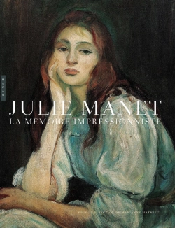 Bertrand.pt - Julie Manet, La Mémoire Impressionniste